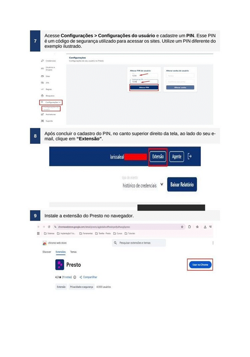 Título: Configurações do Usuário — cadastro do PIN (passo 7) e botão Extensão (passo 8) - Descrição: Configurações do Usuário — cadastro do PIN (passo 7) e botão Extensão (passo 8)